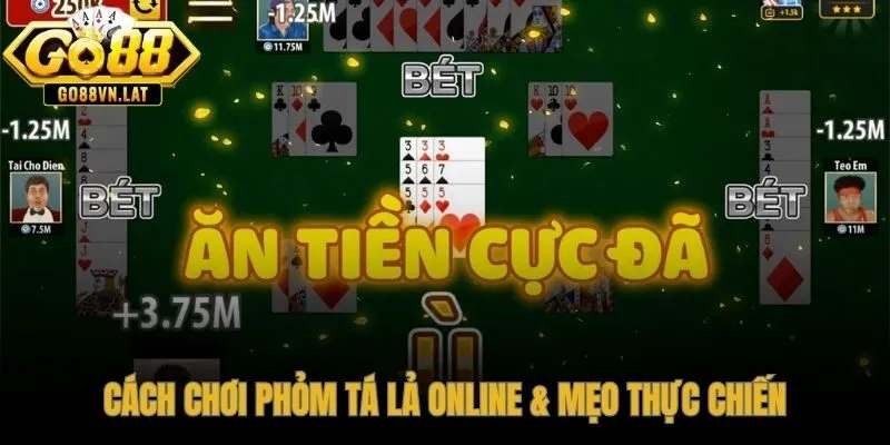 Luật tạo phỏm và 7 chiến thuật giữ chip qua từng phiên đấu