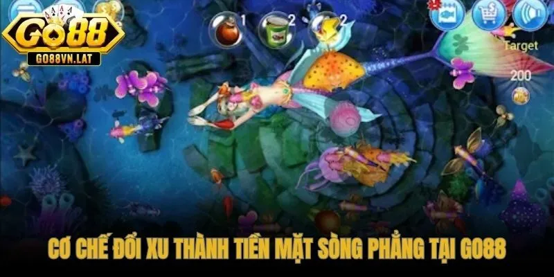 Xu thưởng bắn cá GO88 rút thành tiền mặt qua quy trình 5 bước