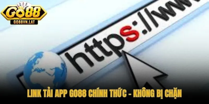 Tải app GO88 qua QR Code hoặc link trực tiếp để tránh app giả mạo