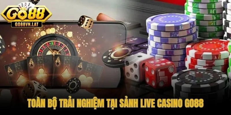 Baccarat, Roulette, Blackjack sống động với Dealer thật tại sảnh GO88